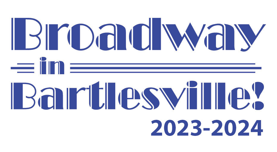 March 2024 Events & Tickets Broadway in Bartlesville The Center